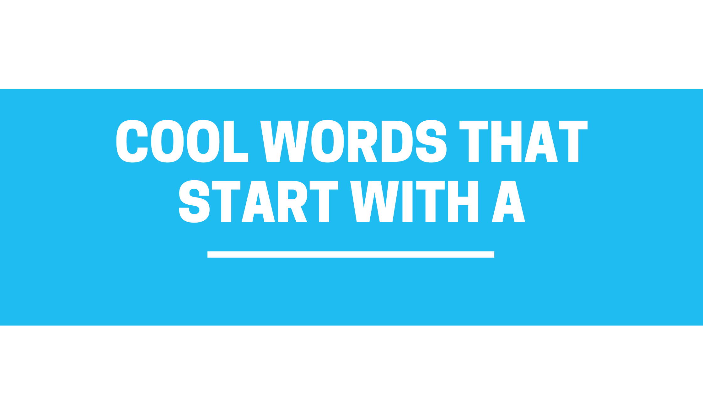 cool words that start with a