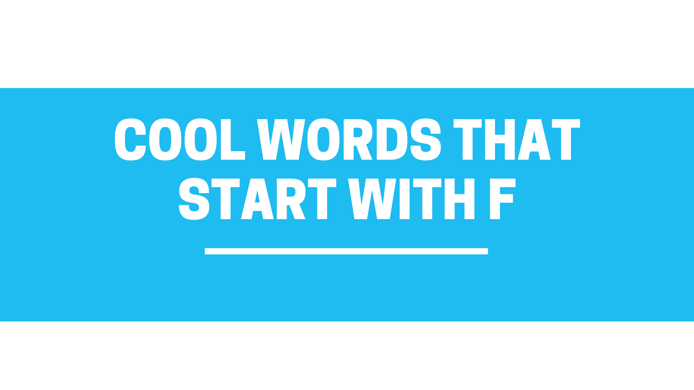 cool words that start with f