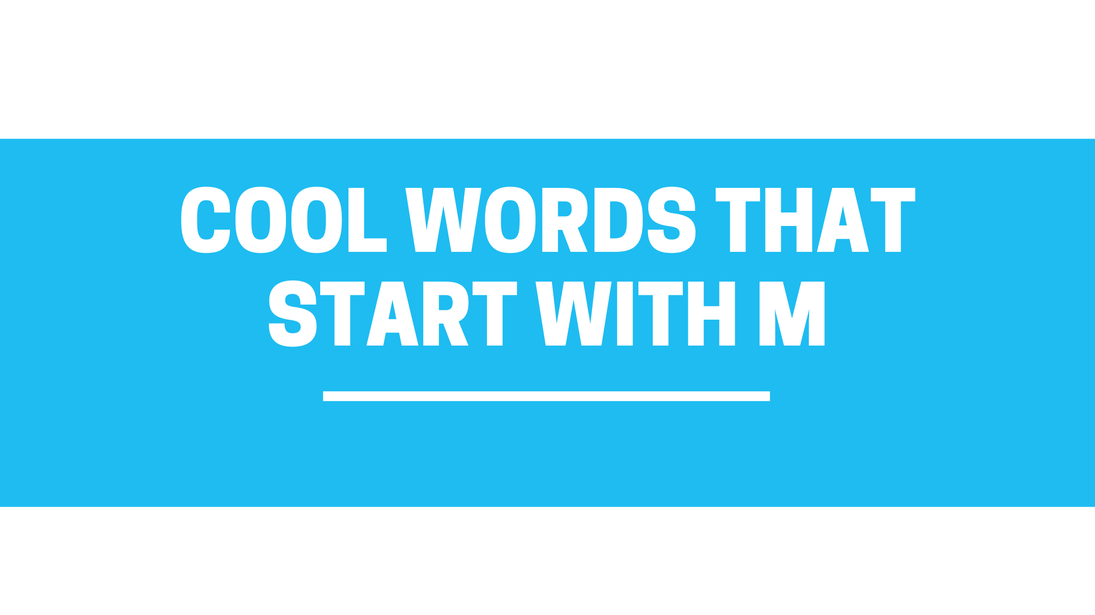 cool words that start with m