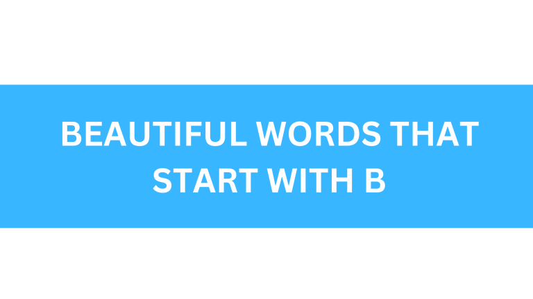 beautiful words that start with b