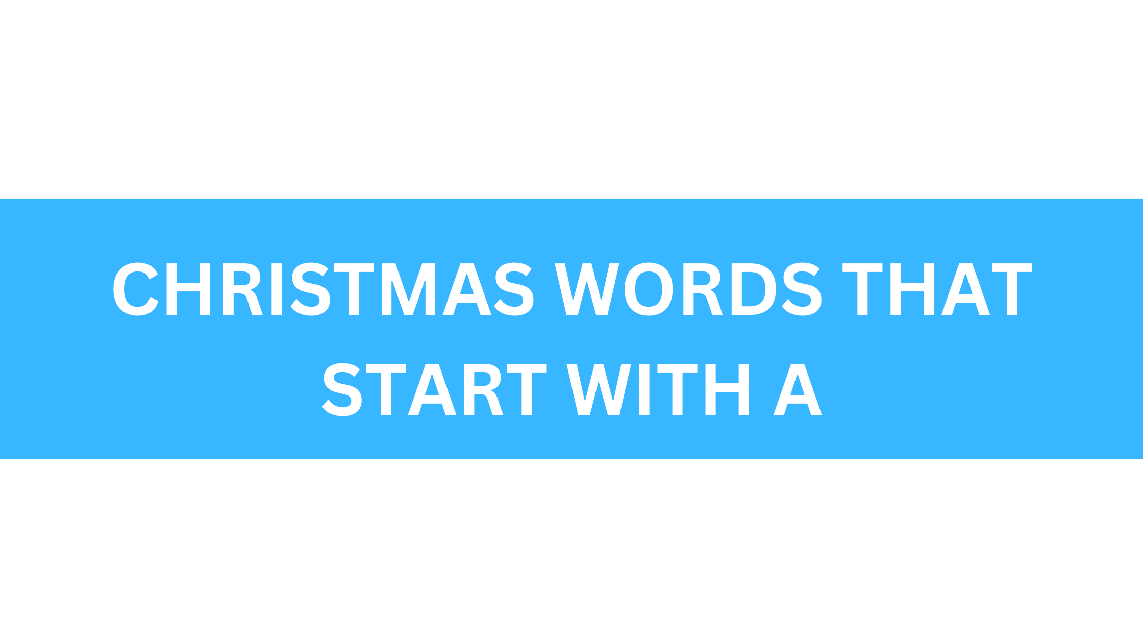 christmas words that start with a