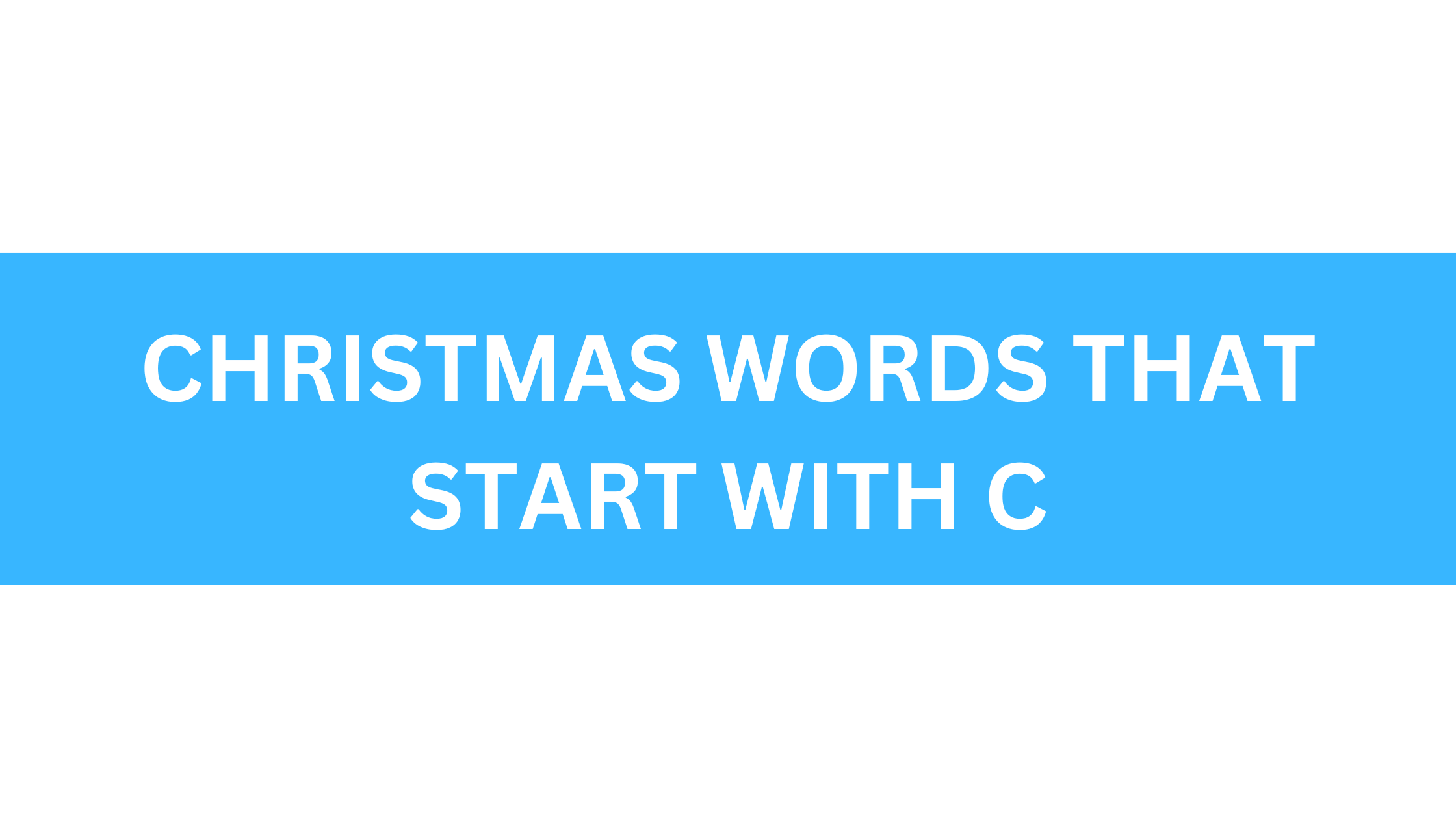 christmas words that start with c