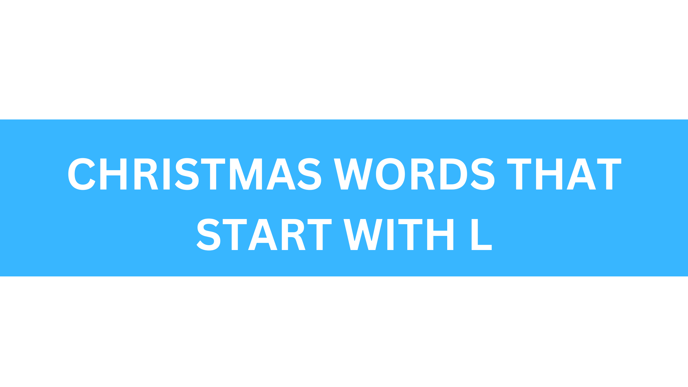 christmas words that start with l