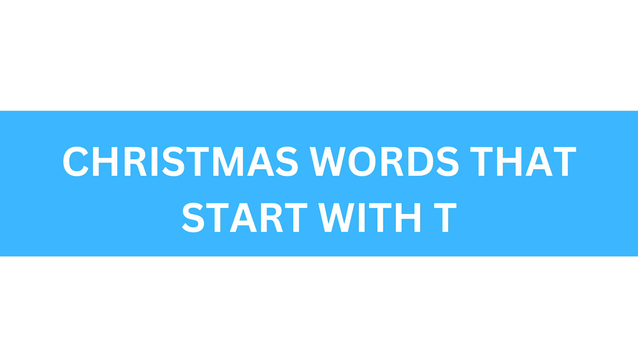 christmas words that start with t