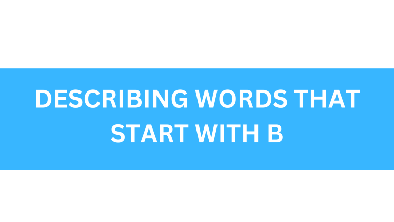 describing words that start with b