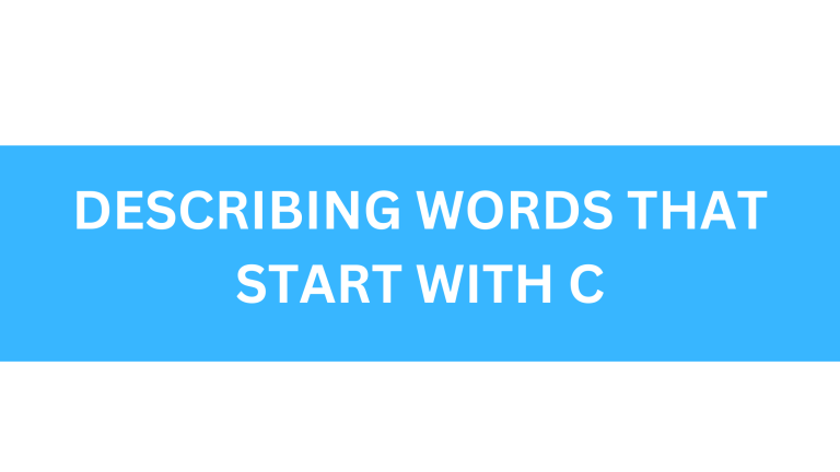 describing words that start with c
