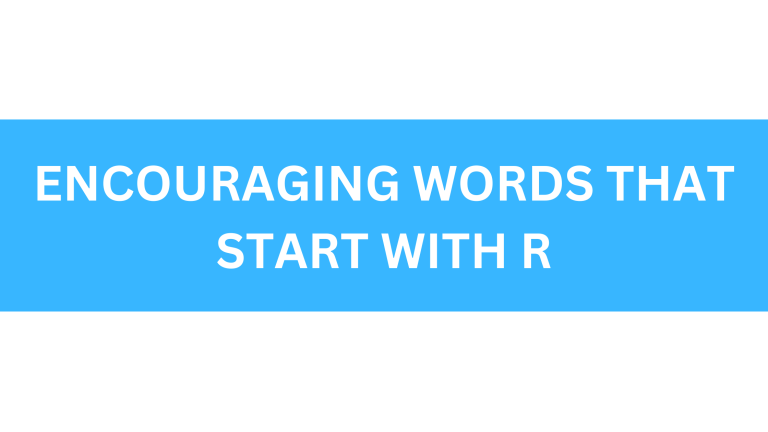 encouraging words that start with r