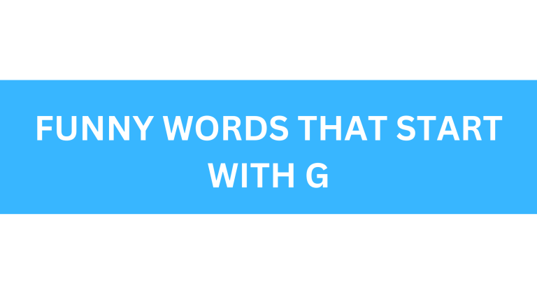 funny words that start with g