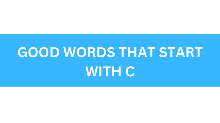 good words that start with c