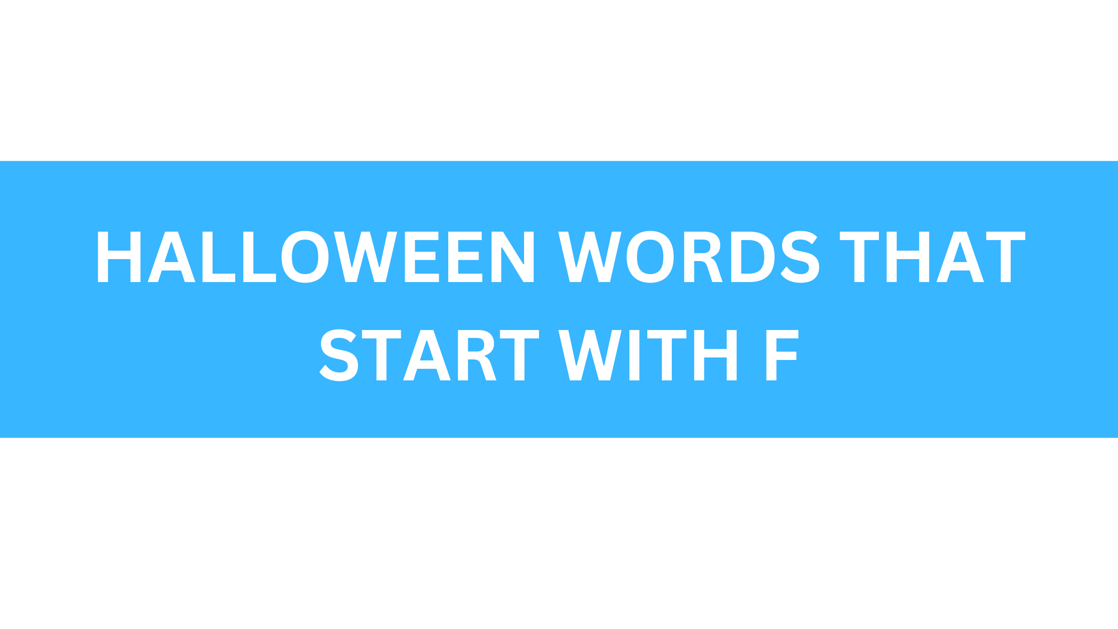 halloween words that start with f