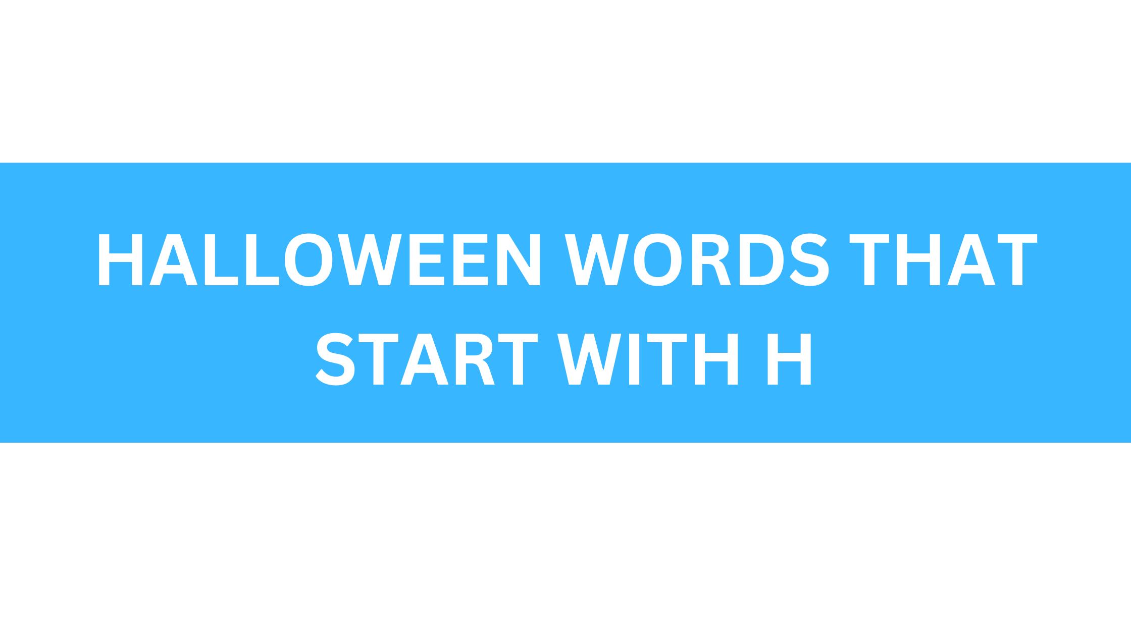 halloween words that start with h