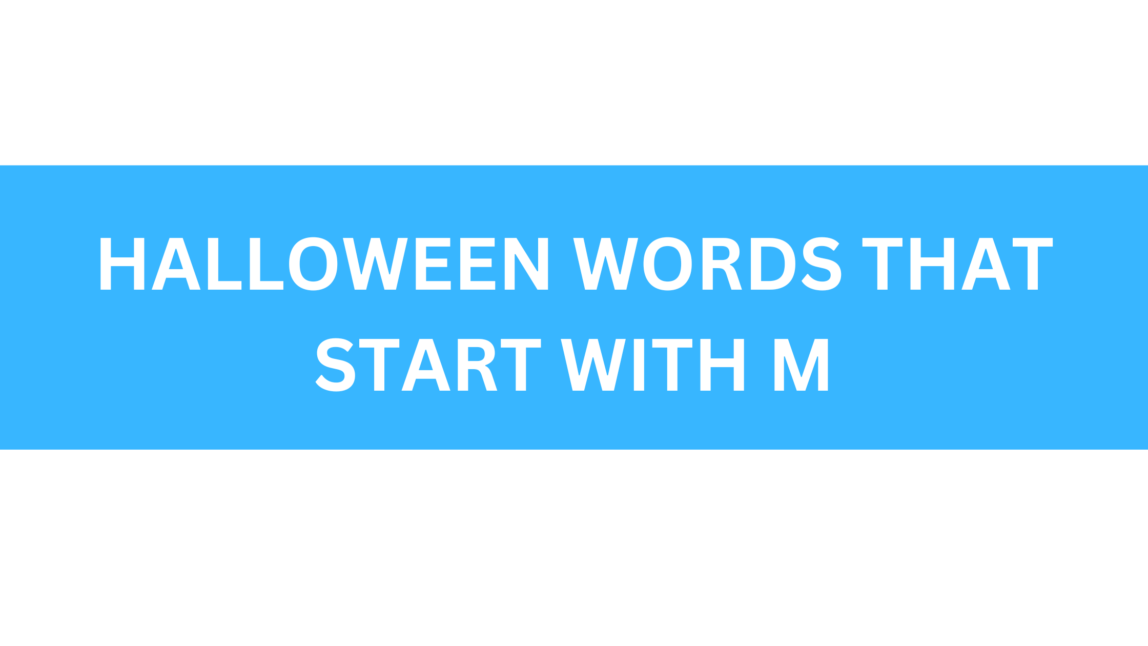 halloween words that start with m