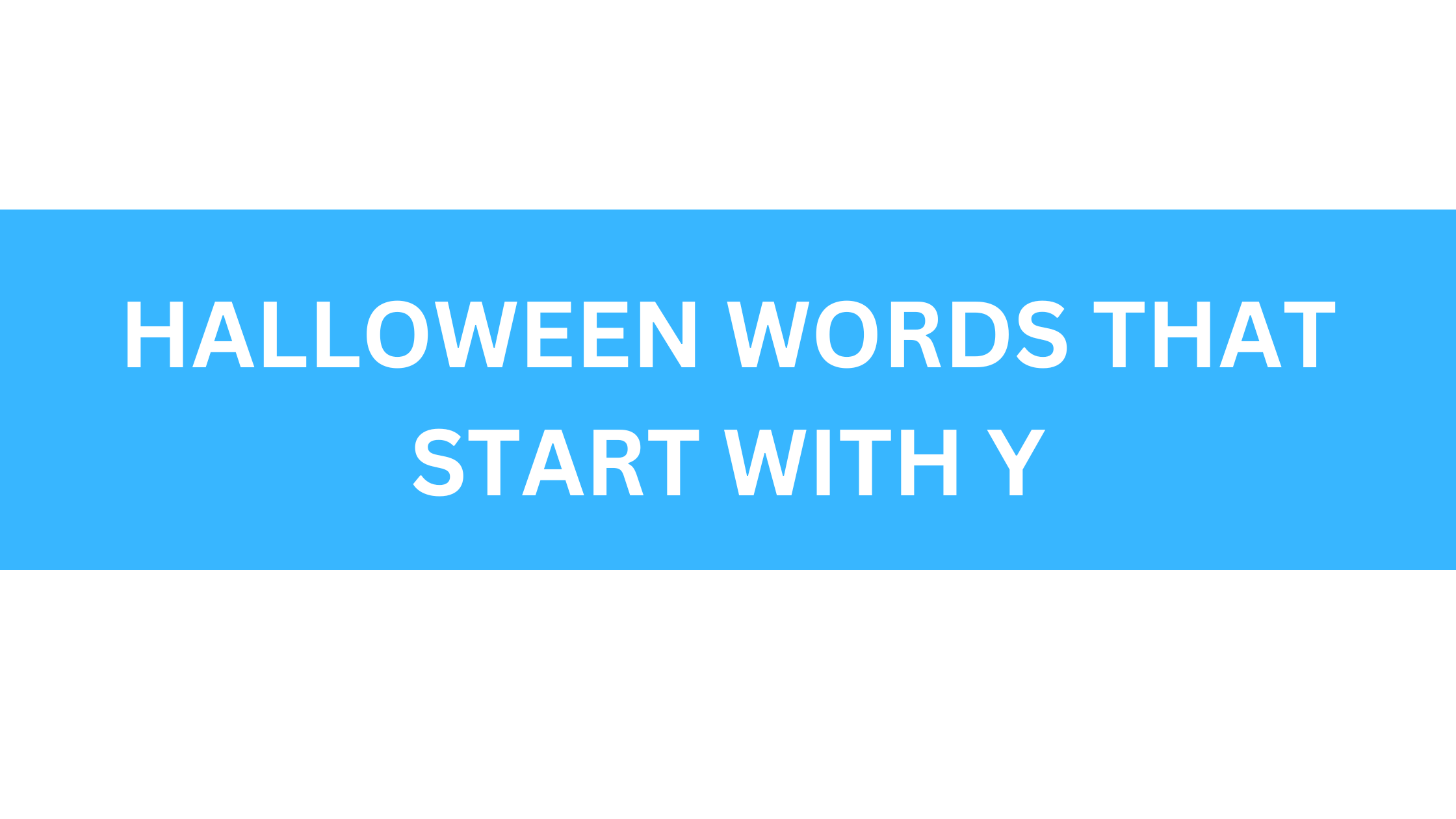 halloween words that start with y
