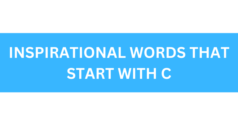 inspirational words that start with c