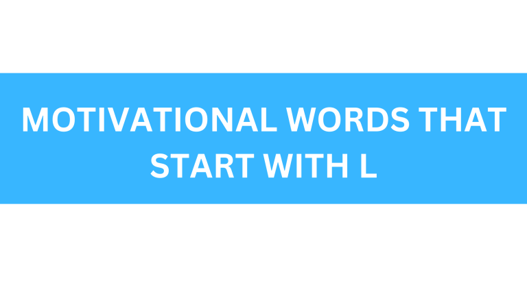 motivational words that start with l