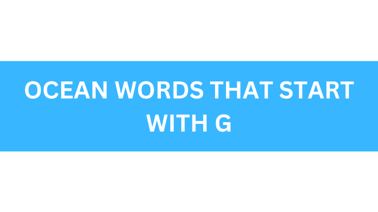 ocean words that start with g