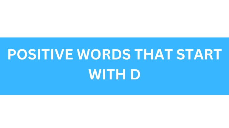 positive words that start with d