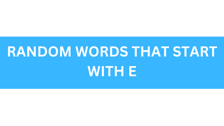 random words that start with e