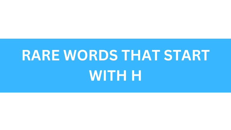 rare words that start with h