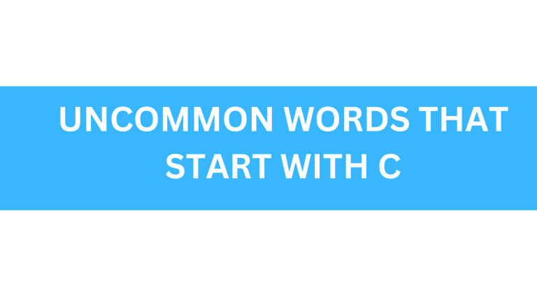 Uncommon Words That Start With C