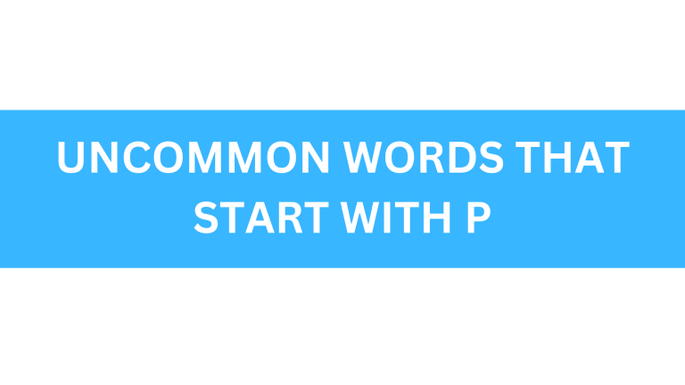 uncommon words that start with p