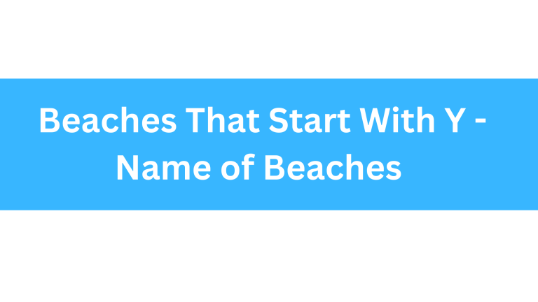 Beaches That Start With Y