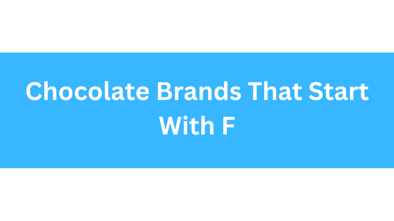Chocolate Brands That Start With F