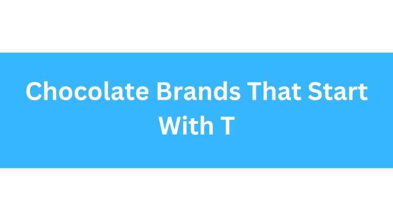 Chocolate Brands That Start With T