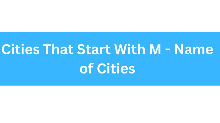 Cities That Start With M