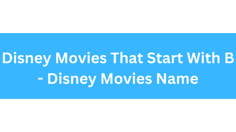 Disney Movies That Start With B