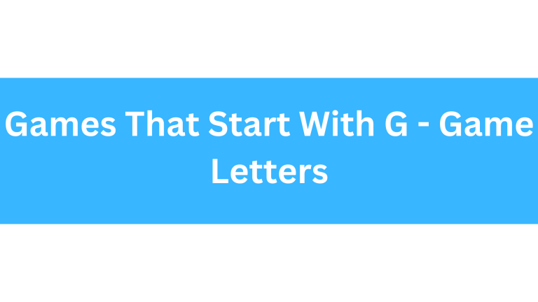 Games That Start With The Letter G