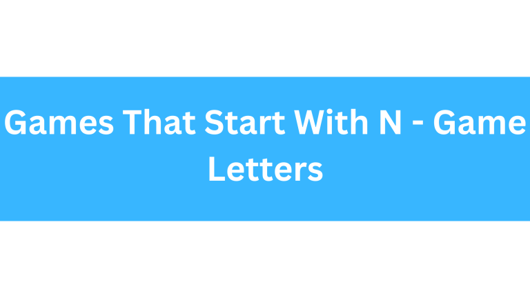 Games That Start With The Letter N