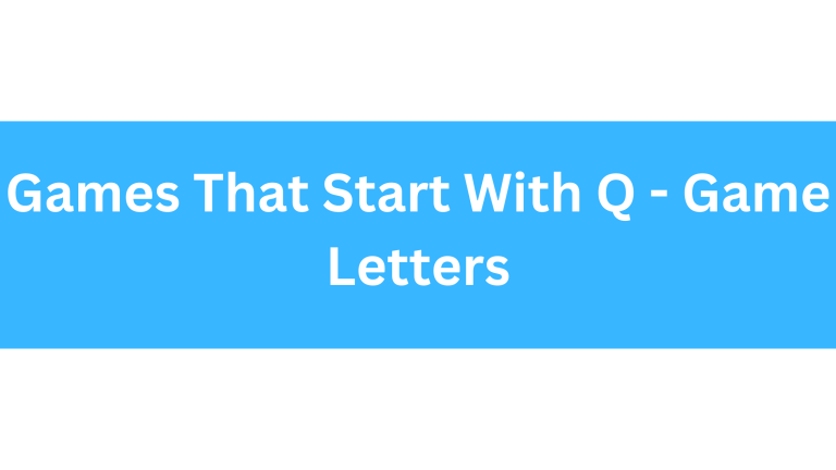 Games That Start With The Letter Q