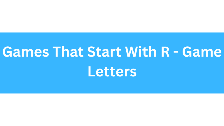 Games That Start With The Letter R