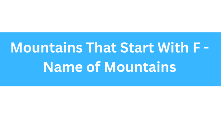 Mountains That Start With F
