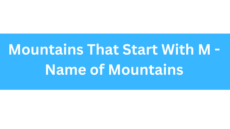 Mountains That Start With M