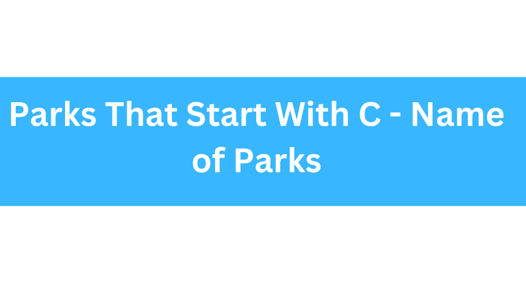 Parks That Start With C