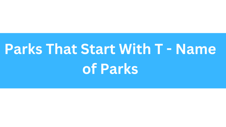 Parks That Start With T