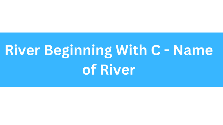 River Beginning With C