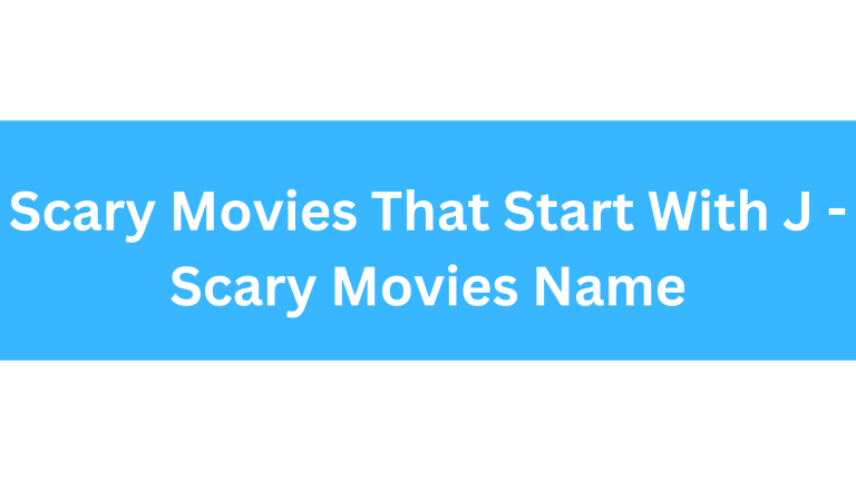 Scary Movies That Start With J
