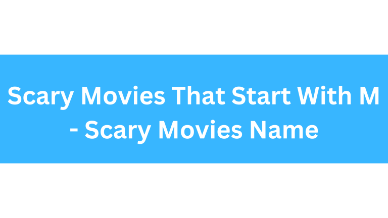 Scary Movies That Start With M