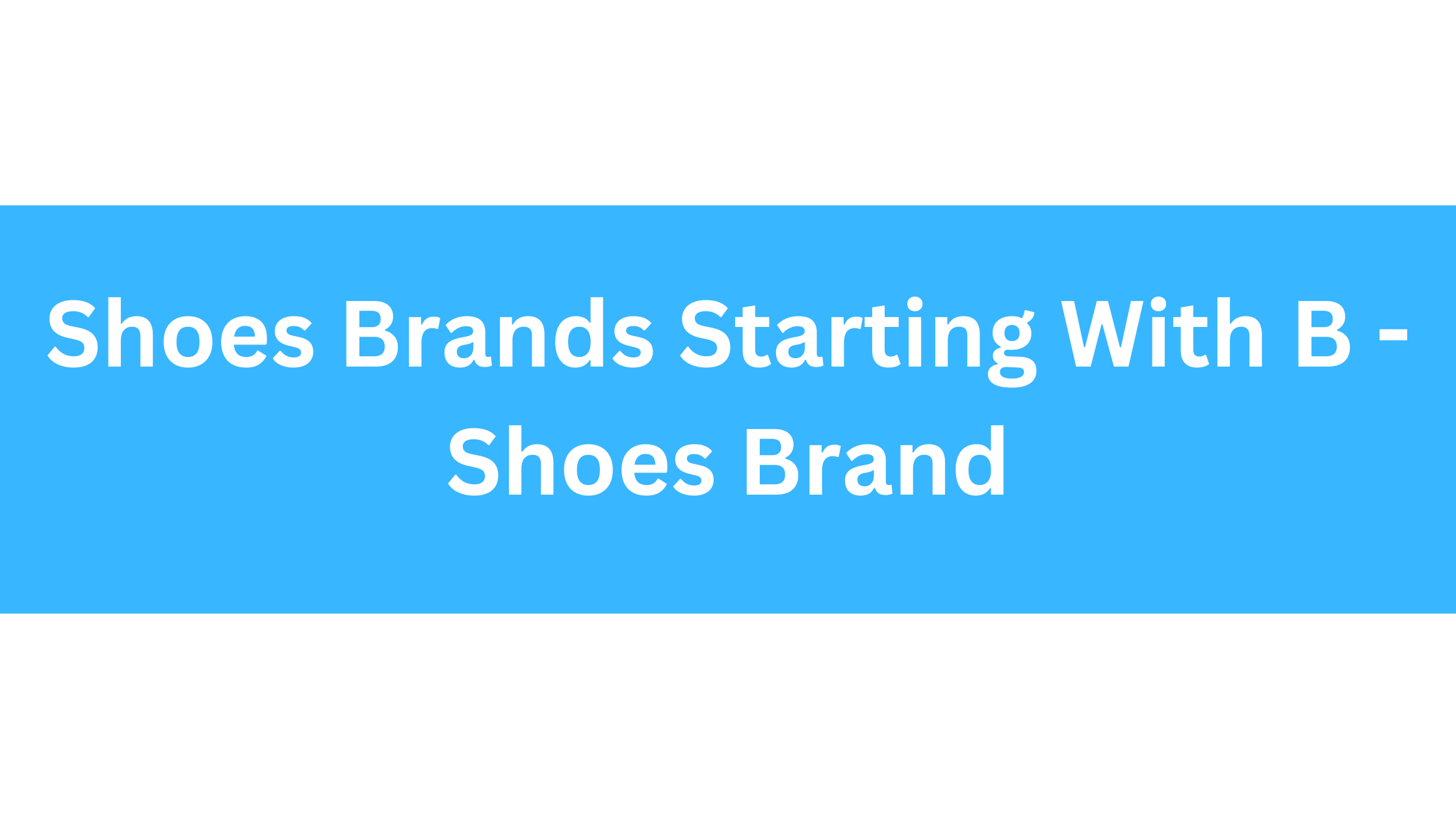 Shoes Brands Starting With B
