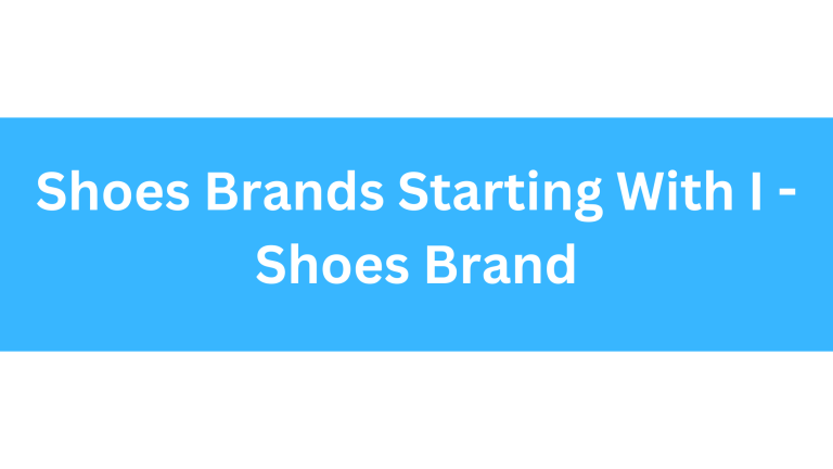 Shoes Brands Starting With I