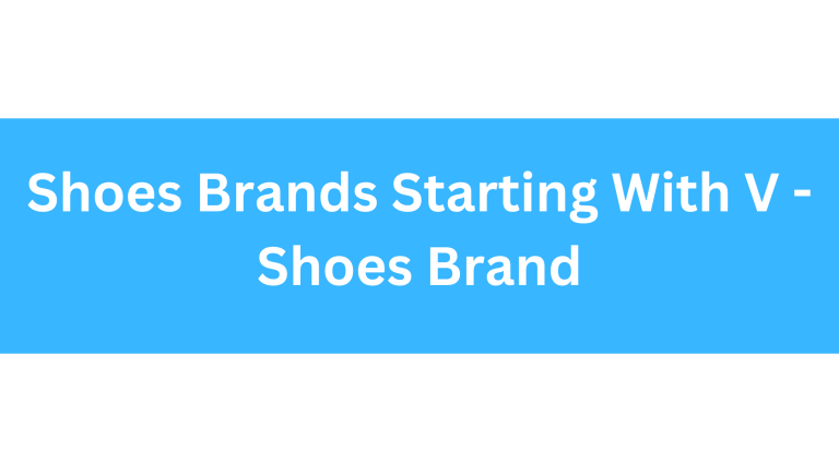 Shoes Brands Starting With V