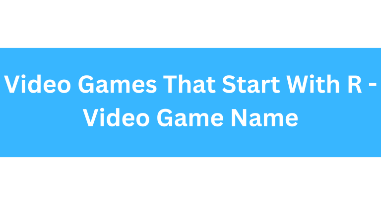 Video Games That Start With R