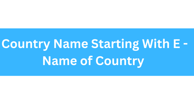 country name starting with E