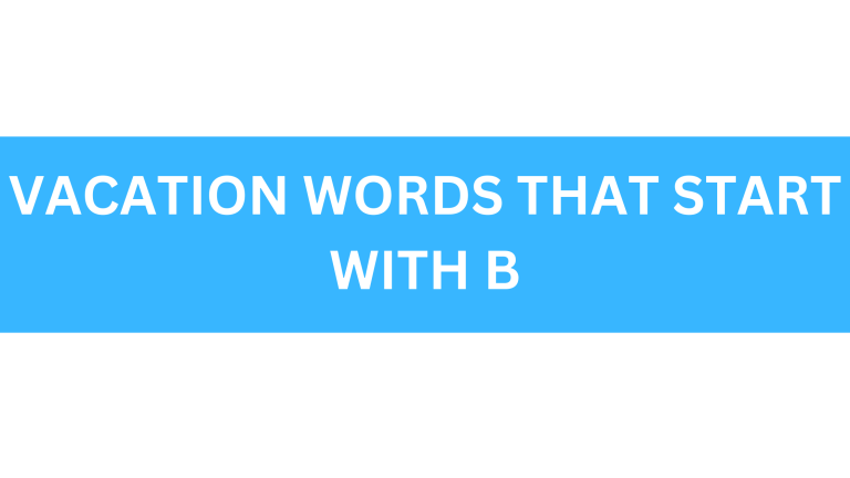 vacation words that start with b