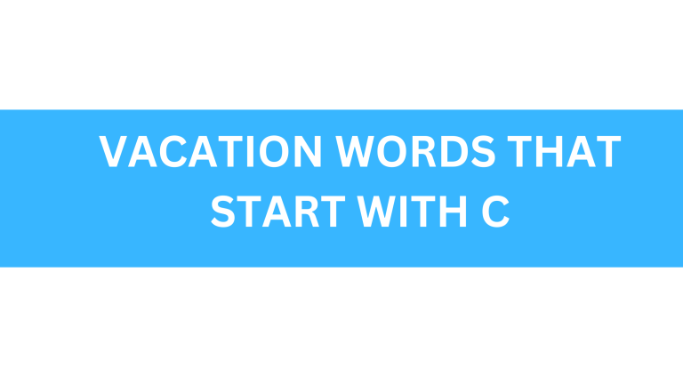 vacation words that start with c