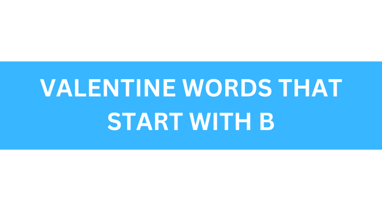 valentine words that start with b