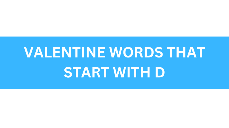 valentine words that start with d